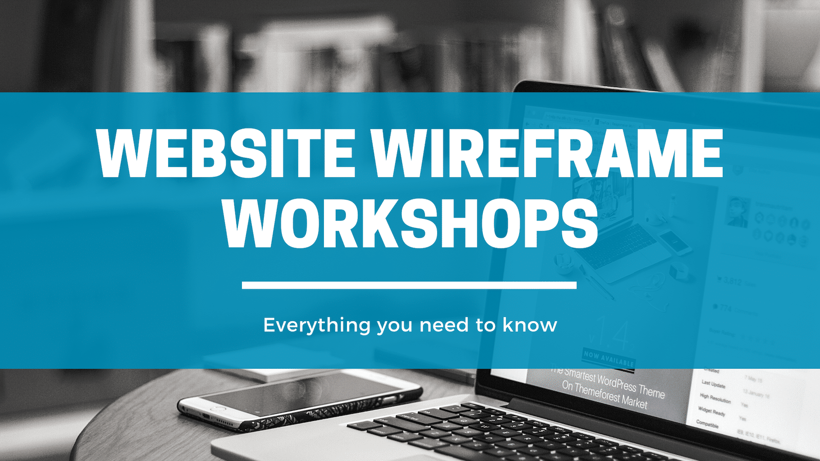 Website Wireframe Workshops Need to Know - Click Results - Blog - Featured Image